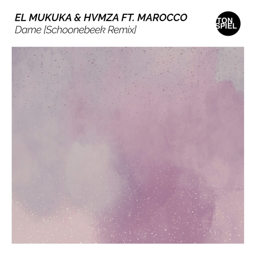 Marocco, El Mukuka, HVMZA - Dame (Schoonebeek Remix) [TS160RR]